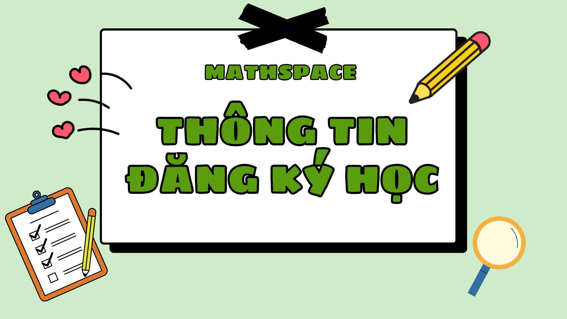 THÔNG TIN TUYỂN SINH MATHSPACE