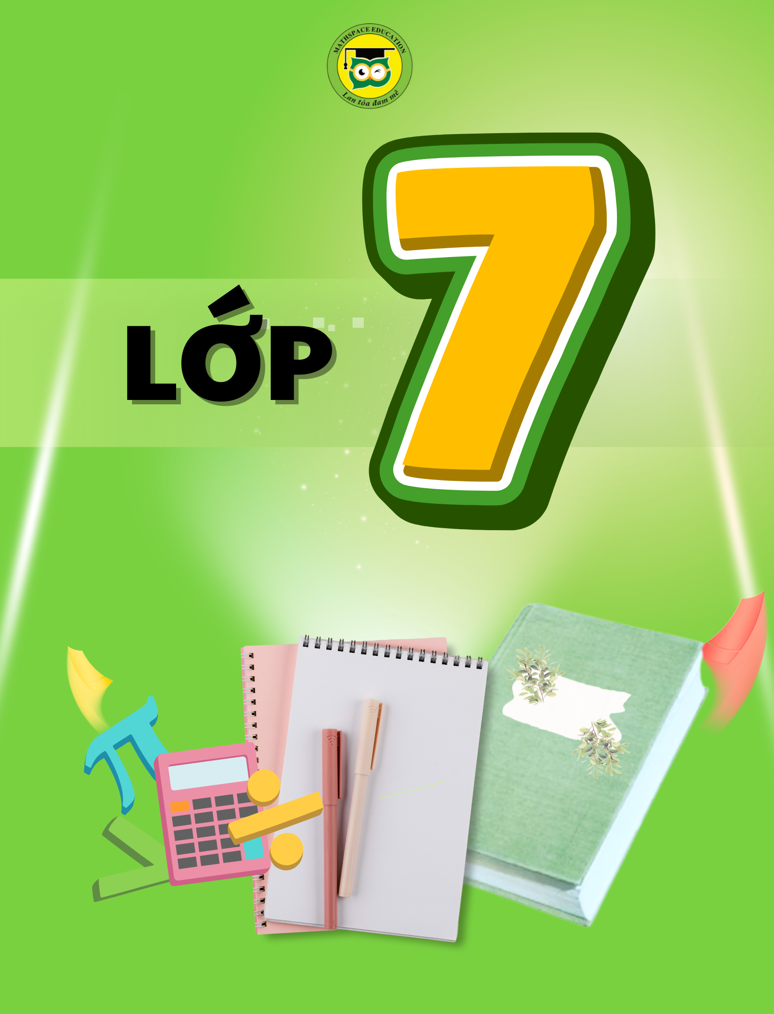 Toán bổ trợ và nâng cao lớp 7.