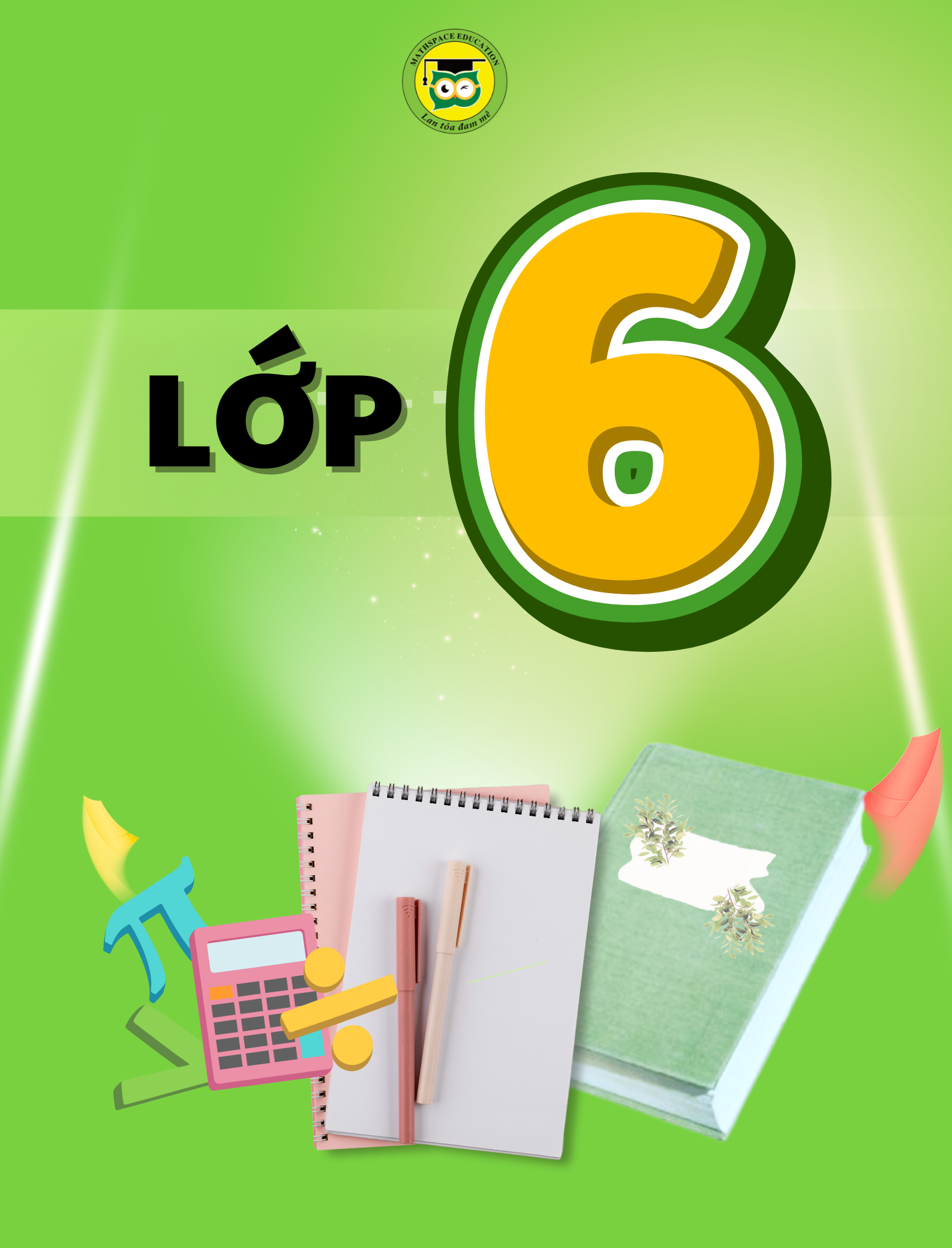 Toán bổ trợ và nâng cao lớp 6.