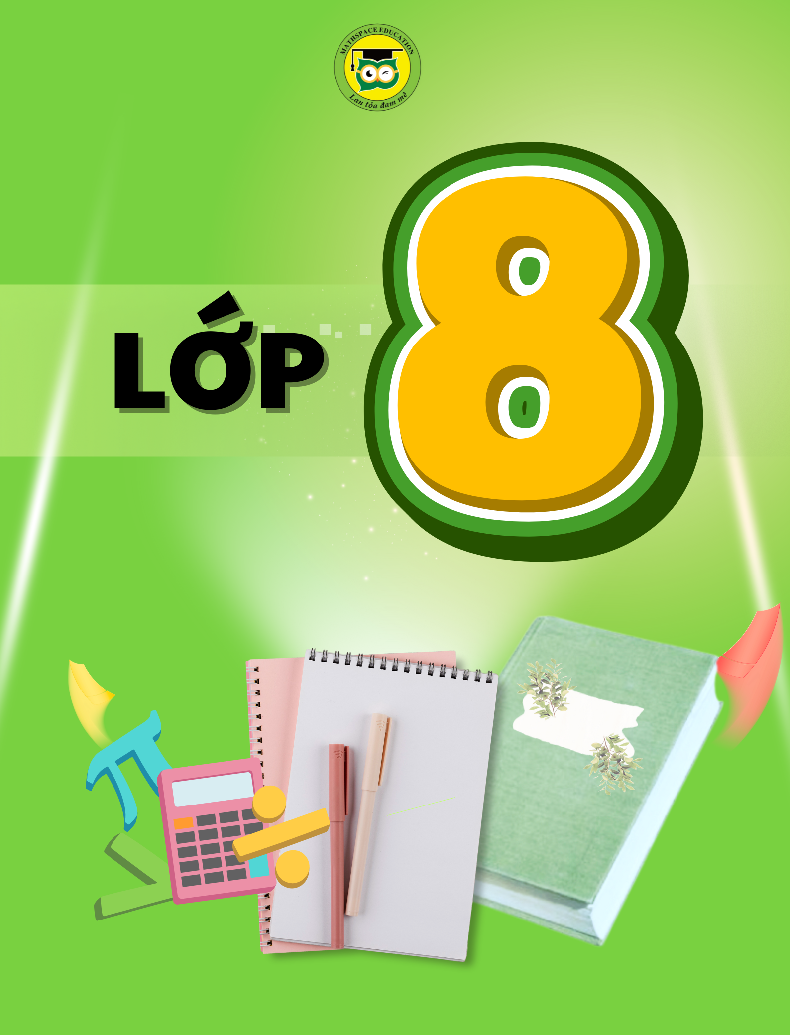 Toán bổ trợ và nâng cao lớp 8.